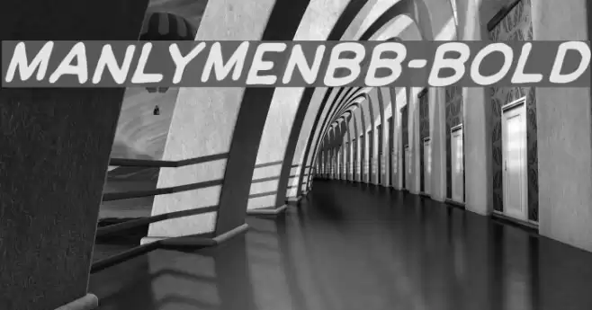 ManlyMenBB-Bold Шрифта examples