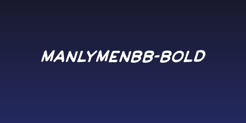 ManlyMenBB-Bold Social Header