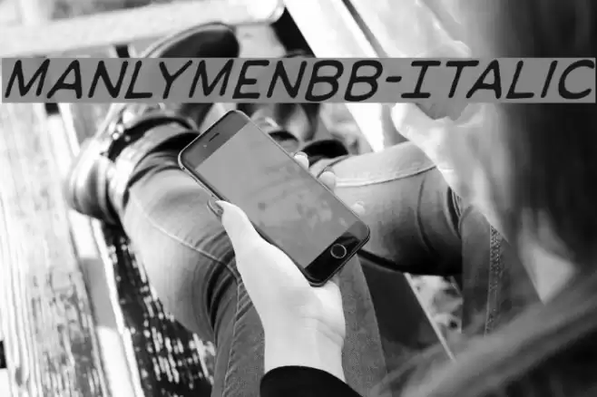 ManlyMenBB-Italic Font examples