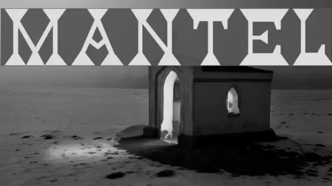 Mantel Font examples