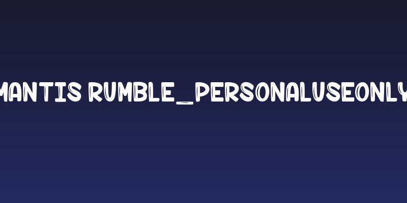 Mantis Rumble_PersonalUseOnly Social Header