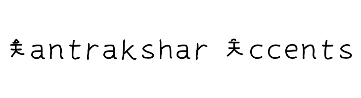 Mantrakshar Accents Fuentes
