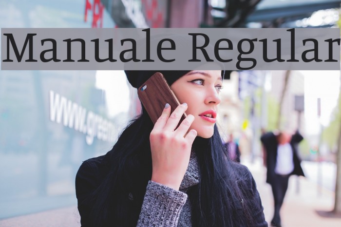 Manuale Regular Font examples