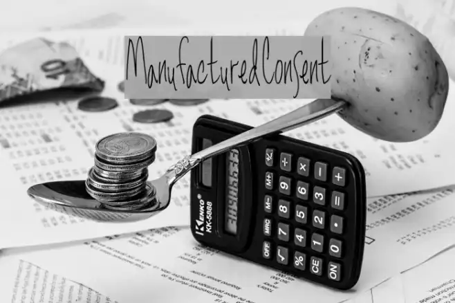 ManufacturedConsent Example 1