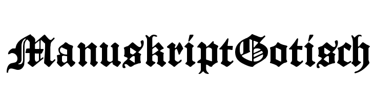 ManuskriptGotisch Font