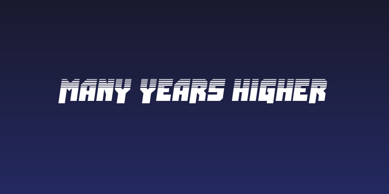 Many Years Higher Social Header