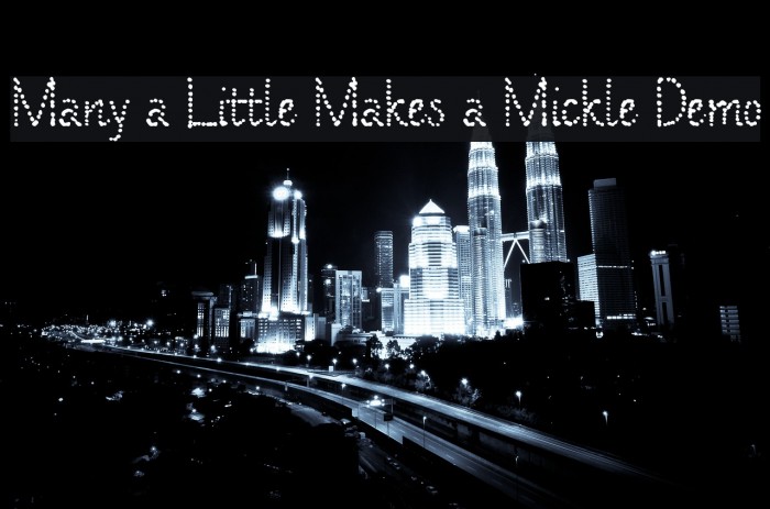 Many a Little Makes a Mickle Demo Schriftart examples