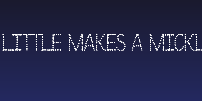 Many a Little Makes a Mickle Demo Social Header