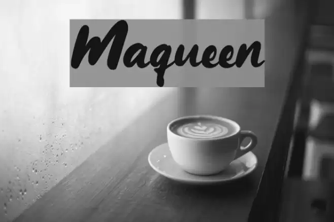 Maqueen Font examples