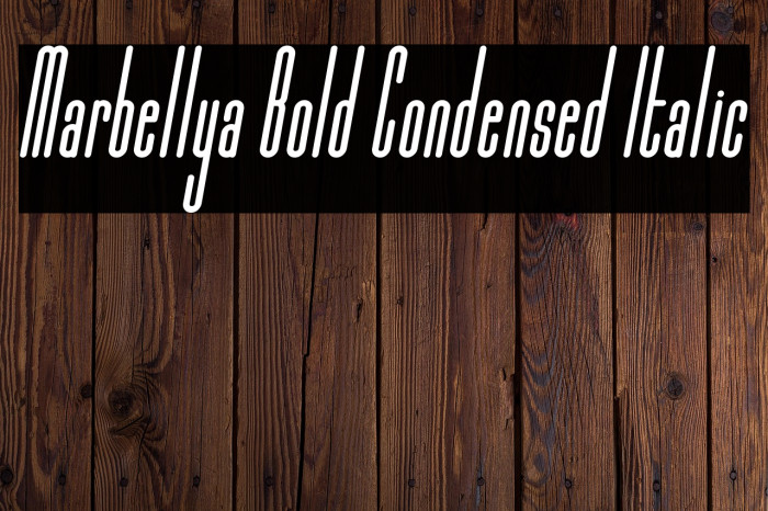 Marbellya Bold Condensed Italic Example 2