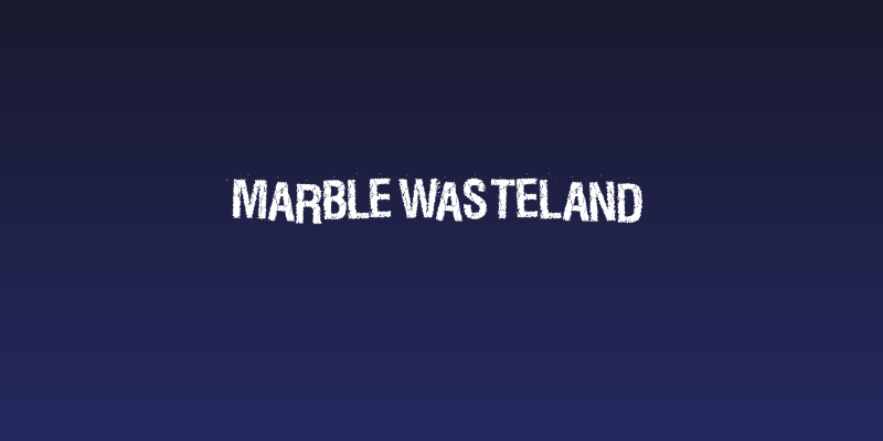 MarbleWasteland Social Header