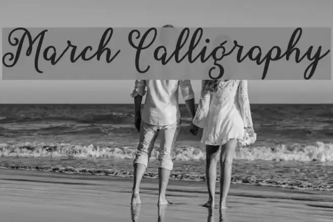 March Calligraphy Font examples