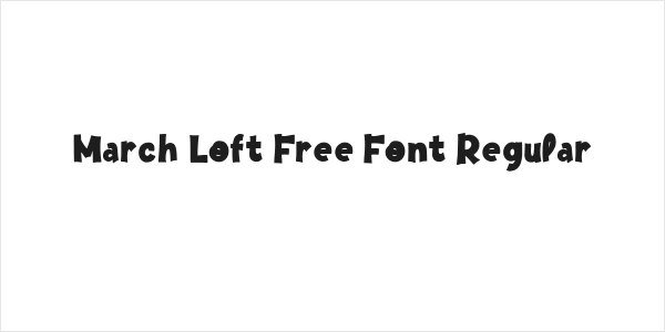 March Loft Free Font Regular Logo