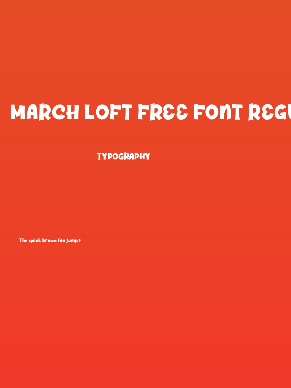 March Loft Free Font Regular Poster
