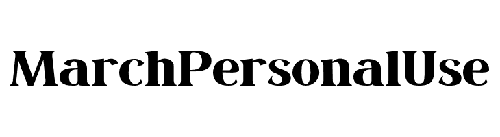 March Personal Use Шрифта