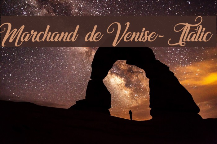 Marchand de Venise-Italic Font examples