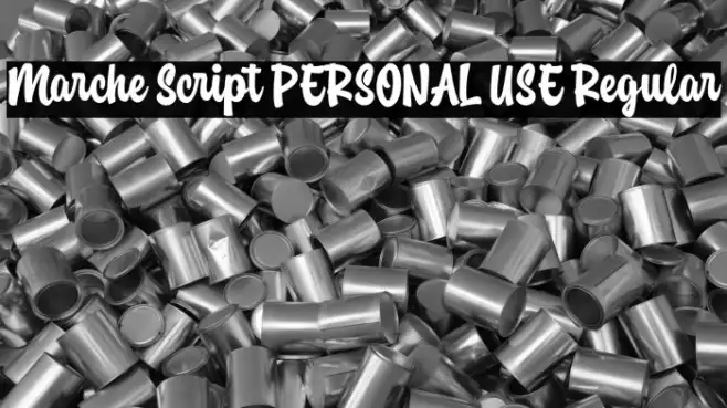 Marche Script PERSONAL USE Regular Example 3