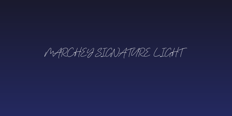 Marchey Signature Light Social Header