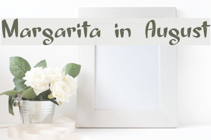 Margarita in August Font examples