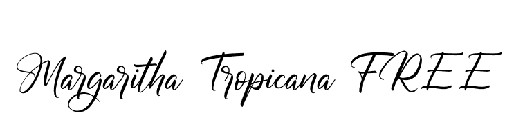 Margaritha Tropicana FREE  नि: शुल्क फ़ॉन्ट्स डाउनलोड