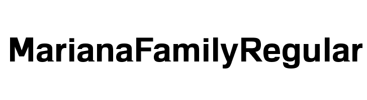 MarianaFamilyRegular Font