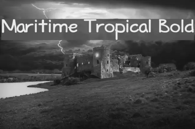 Maritime Tropical Bold Font examples