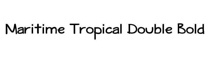 Maritime Tropical Double Bold Font