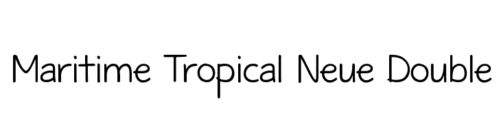 Maritime Tropical Neue Double  नि: शुल्क फ़ॉन्ट्स डाउनलोड