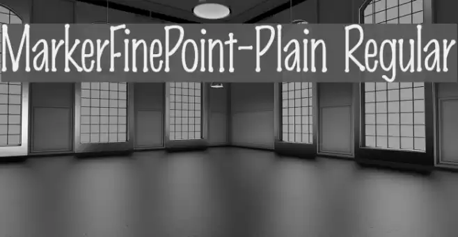 MarkerFinePoint-Plain Regular フォント examples