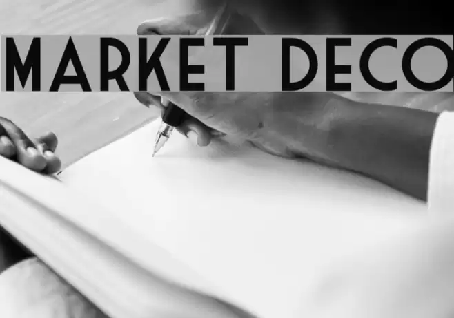 Market Deco Font examples