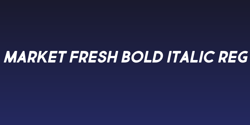 Market Fresh Bold Italic Reg Social Header
