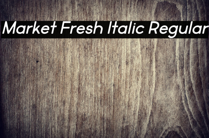 Market Fresh Italic Regular Example 2