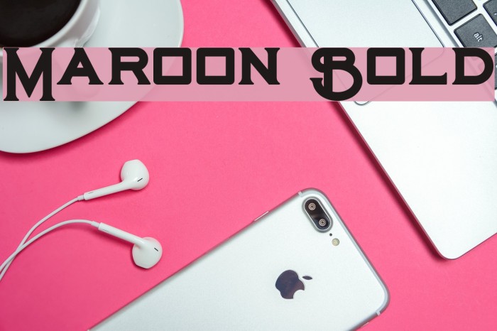 Maroon Bold Font examples