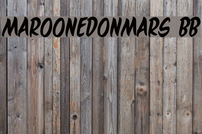 MaroonedOnMars BB フォント examples