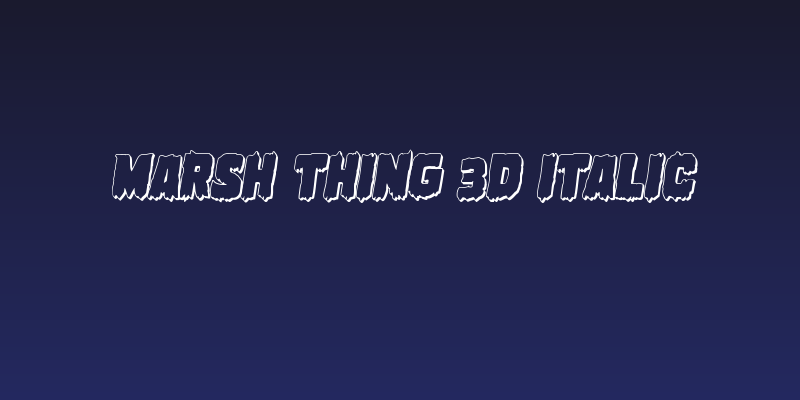 Marsh Thing 3D Italic Social Header