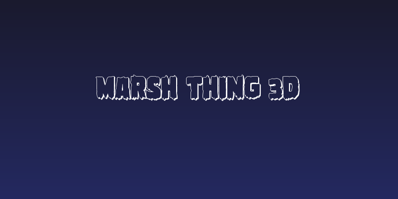 Marsh Thing 3D Social Header