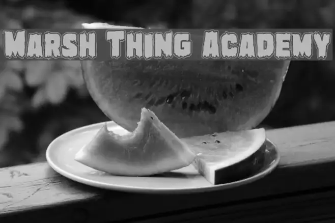 Marsh Thing Academy Example 2
