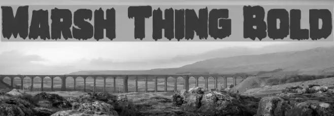 Marsh Thing Bold Example 2