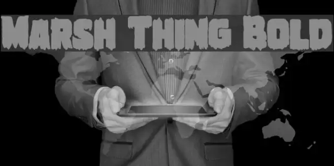 Marsh Thing Bold Example 3