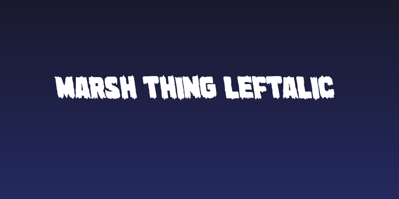 Marsh Thing Leftalic Social Header