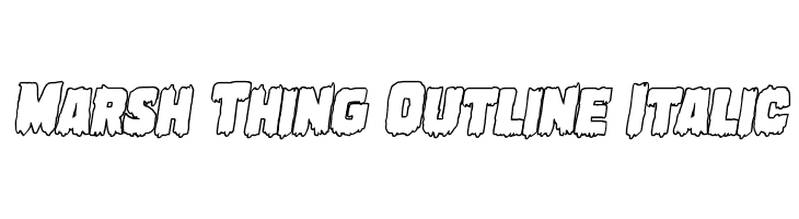 Marsh Thing Outline Italic Font