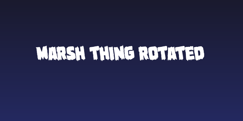 Marsh Thing Rotated Social Header