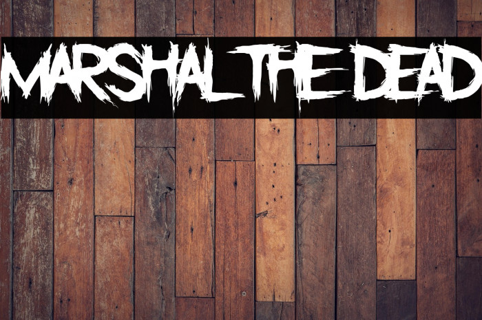 Marshal The Dead Example 3