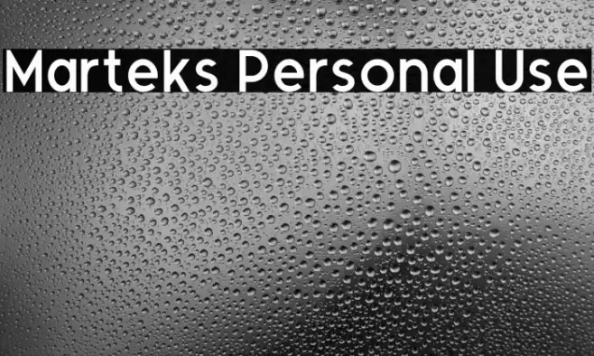 Marteks Personal Use Font examples