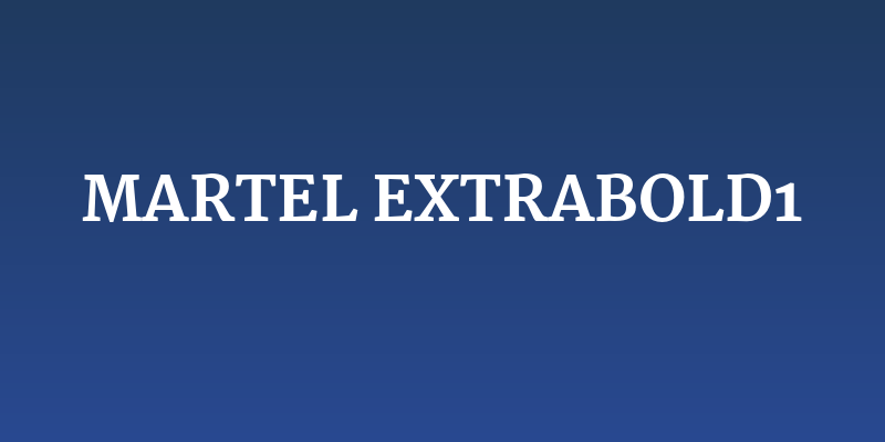 Martel ExtraBold1 Social Header