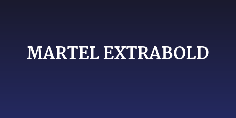 Martel ExtraBold Social Header