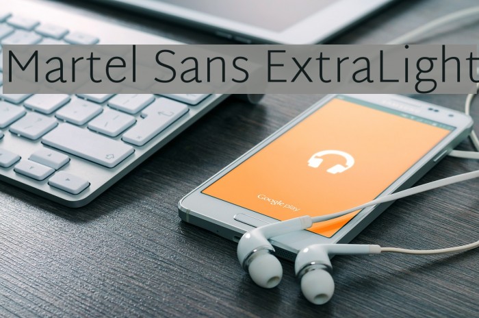 Martel Sans ExtraLight Font examples