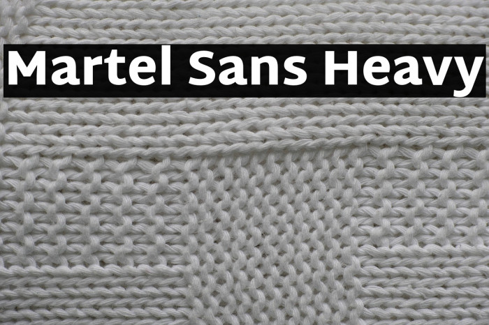 Martel Sans Heavy Example 2