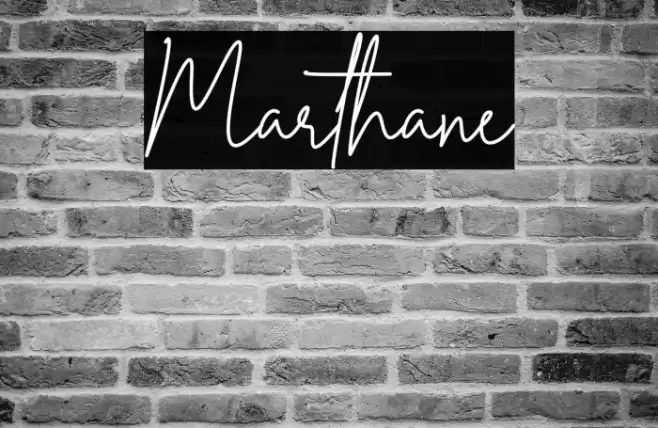 Marthane Font examples