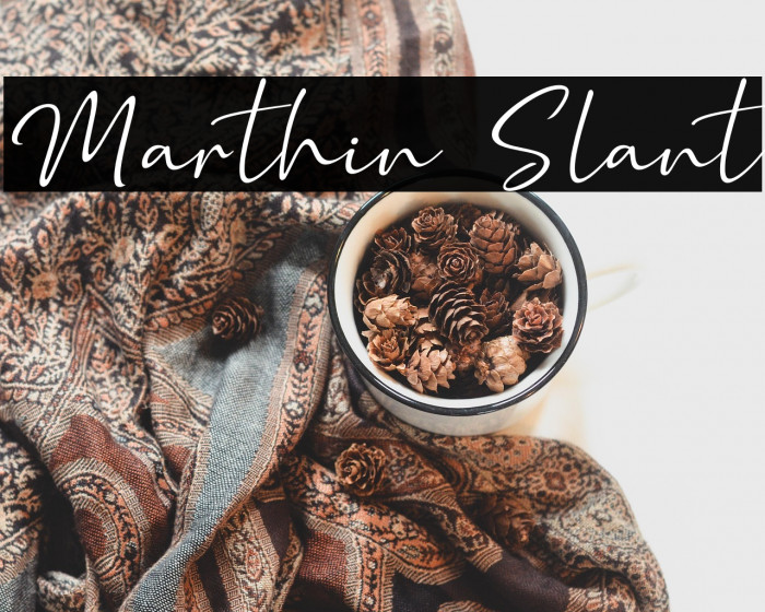 Marthin Slant Example 2